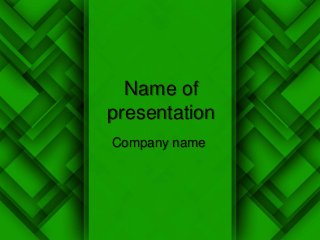 Name of
presentation
Company name
 