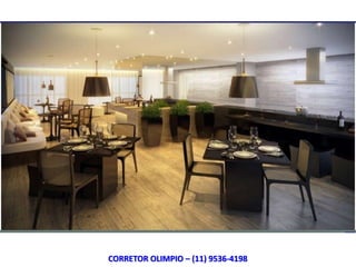 CORRETOR OLIMPIO – (11) 9536-4198
 