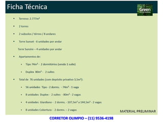 CORRETOR OLIMPIO – (11) 9536-4198
 