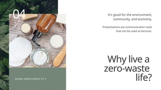 Green and White Zero Waste Lifestyle Nature or Environmental Causes ...