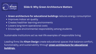 Green Architecture for Educational Buildings | Kham Design | PDF