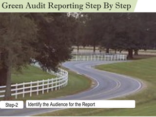 Step-2 Identify the Audience for the Report Green Audit Reporting Step By Step 
