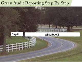 Green Audit Reporting Step By Step Step-6 ASSURANCE 