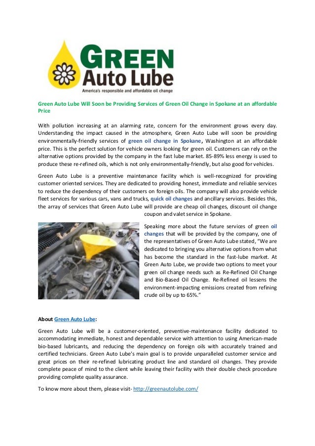 Green auto lube will soon be providing services of green oil change in