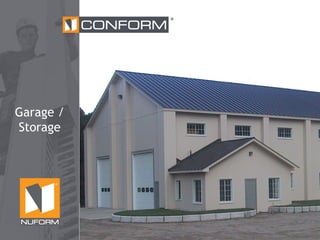 ®

Garage /
Storage

®

 