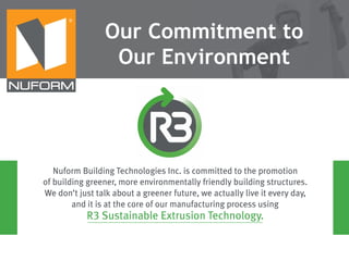 ®

Our Commitment to
Our Environment

 