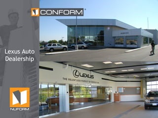 ®

Lexus Auto
Dealership

®

 