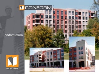 ®

Condominium

®

 