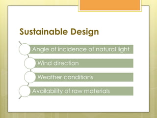 Sustainable Design
 