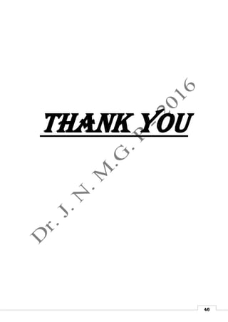 46
THANK YOU
 
