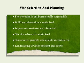 Site Selection And Planning
 