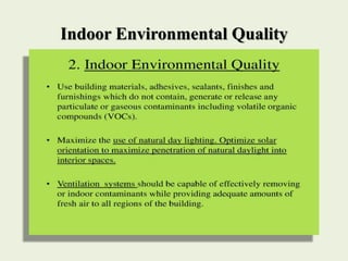 Indoor Environmental Quality
 