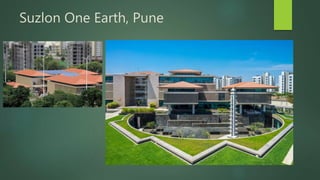 Suzlon One Earth, Pune
 