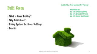Green Building- Introduction How and Why ?.pptx