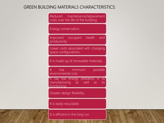 Green building construction and materials aayush kumar | PPTX