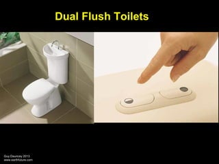 Dual Flush Toilets

Guy Dauncey 2013
www.earthfuture.com

 
