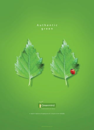A u t h e n t i c
g r e e n
21x29.indd 1 4/4/11 1:01 PM
 