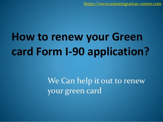 Green Card Renewal