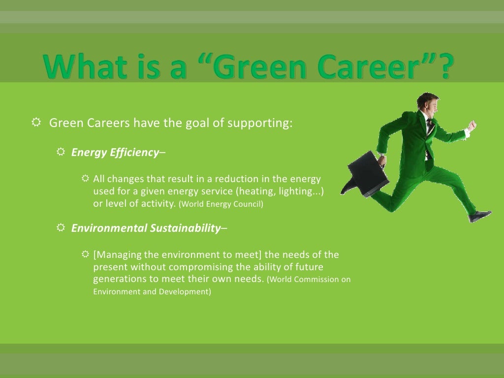 Green Careers... What are they?