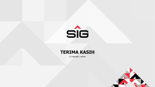 © Copyright | version
TERIMA KASIH
 