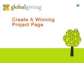 Create A Winning  Project Page 