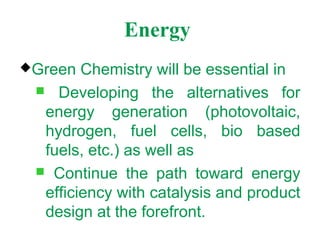 The 12 Principles of Green Chemistry 25 
 