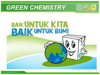 www.themegallery.com
GREEN CHEMISTRY
 