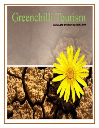 www.greenchillitourism.com
 
