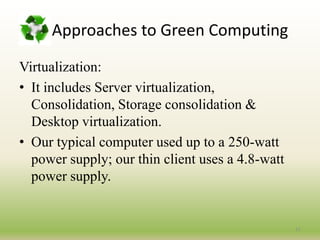 Steps by Some Companies