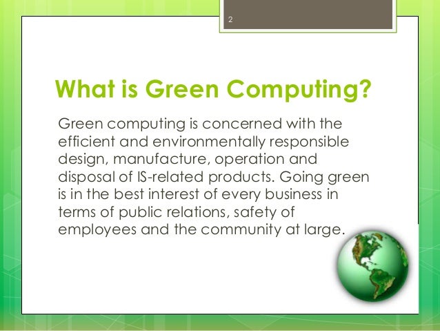 Green Computing