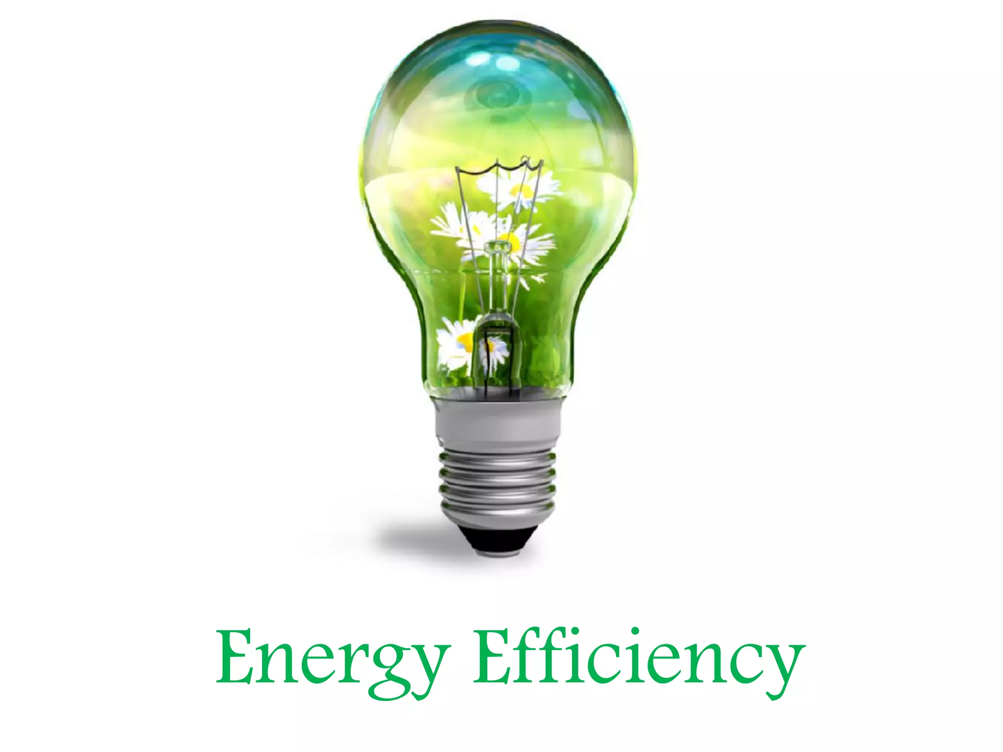 #2. Energy Efficiency
 