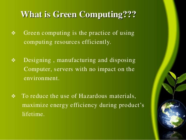 Green computing
