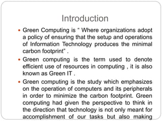 Green computing ppt | PPTX