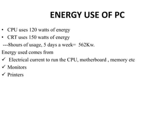Energy From A Computer Green computing ppt | PPTX