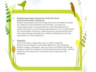 Green computing advantages disadvantages example implementation