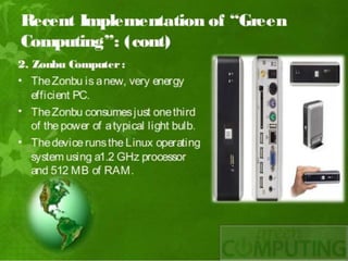 Green computing advantages disadvantages example implementation