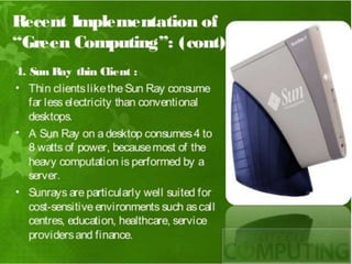 Green computing advantages disadvantages example implementation