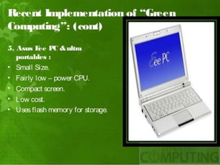 Green computing advantages disadvantages example implementation