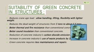 GREEN concrete ppt for civil engineering seminar | PPTX
