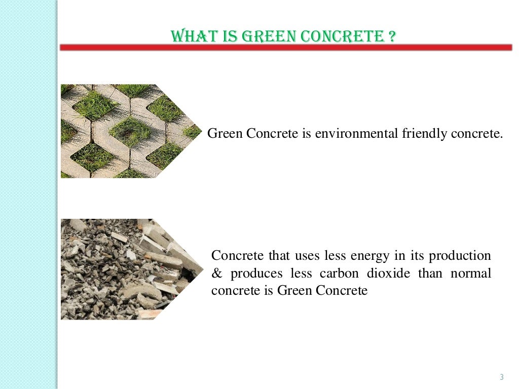 PPT on Green concrete by Pankaj Kumar