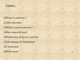 Green concrete by nayan | PPTX