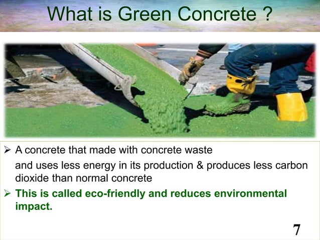 Green concrete (nandeesh) | PPTX | Civil Engineering Industry | Industries