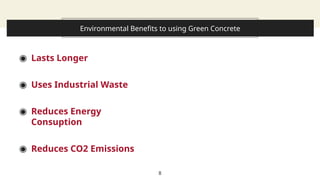 Introduction of Green Concrete in Construction Industry | PPTX