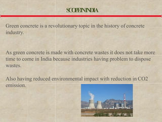 Green concrete technology | PPTX