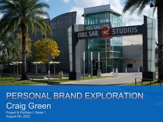 Craig Green | My Personal Brand Exploration