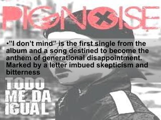 ” I don’t mind” is the first single from the album and a song destined to become the anthem of generational disappointment. Marked by a letter imbued skepticism and bitterness 
