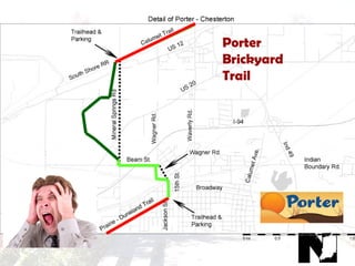 Porter
Brickyard
Trail
 