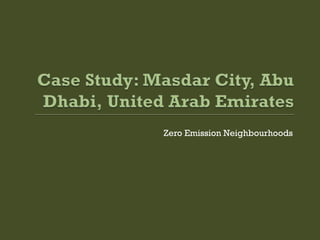 Zero Emission Neighbourhoods
 