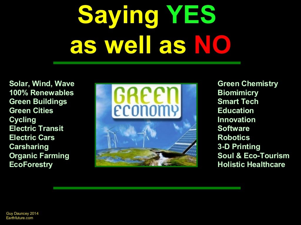 A Flourishing Green Economy without Tar Sands or Pipelines