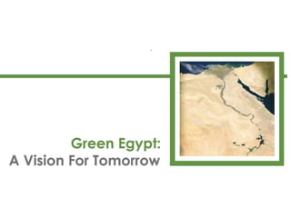 Green egypt